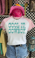 Cool it Cowboy Baby Tee